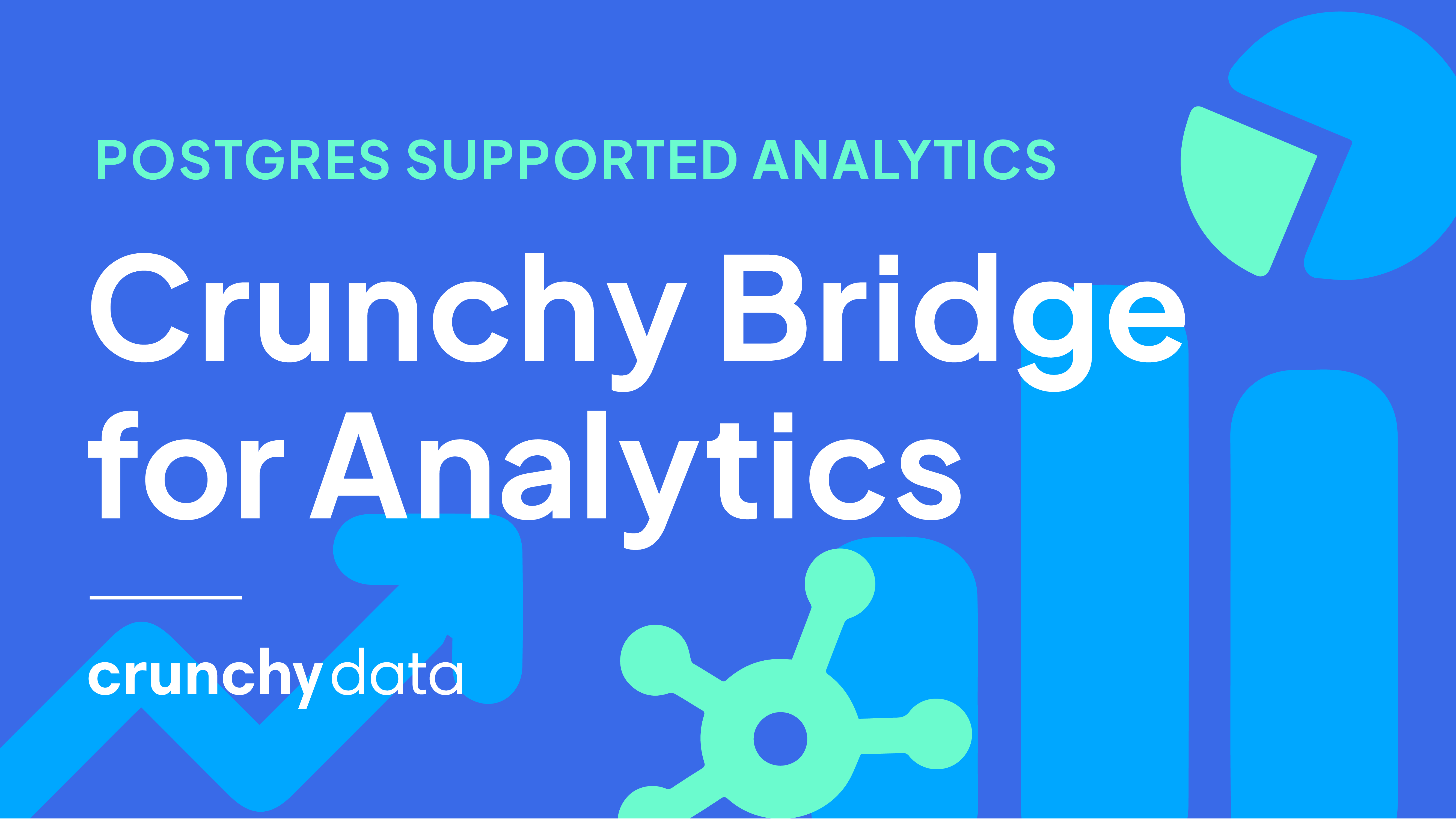 Crunchy Bridge For Analytics Crunchy Data